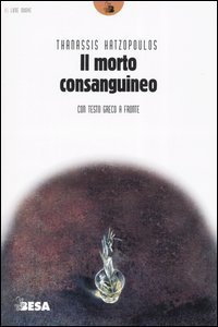 Il morto consanguineo. Testo greco a fronte