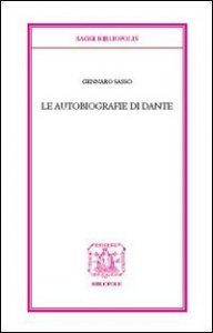 Le autobiografie di Dante