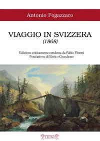Viaggio in Svizzera (1868)