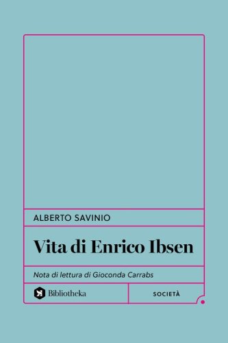 Vita di Enrico Ibsen