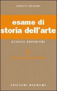 Esame Di Storia Dell`arte. Per Il Liceo Class
