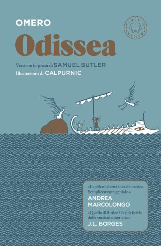 Odissea liberata portatile. Versione in prosa