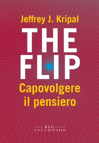 The flip. Capovolgere il pensiero