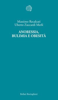 Anoressia, bulimia e obesit&agrave;