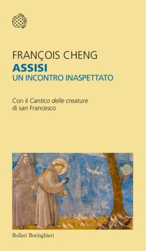 Assisi. Un incontro inaspettato. Con il Cantico delle creature di san Francesco