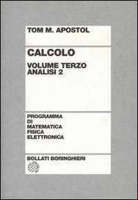 Calcolo. Vol. 3: Analisi 2. - Analisi 2
