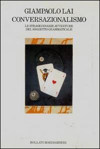 Conversazionalismo - Le straordinarie avventure del soggetto grammaticale