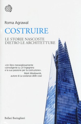 Costruire. Le storie nascoste dietro le architetture