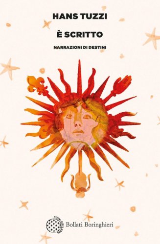 &Egrave; scritto. Narrazioni di destini