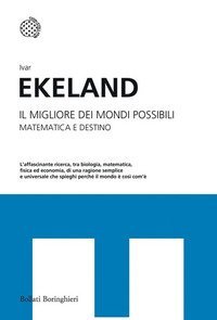 Il migliore dei mondi possibili. Matematica e destino