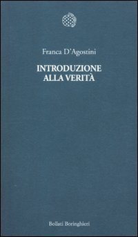 Introduzione alla verit&agrave;