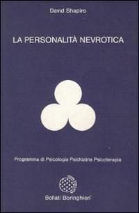 La personalit&agrave; nevrotica