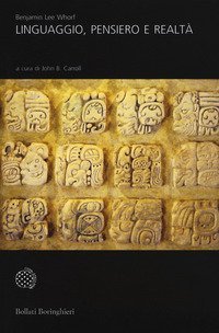 Linguaggio, pensiero e realt&agrave;
