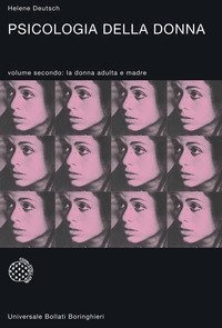 Psicologia della donna. Studio psicoanalitico