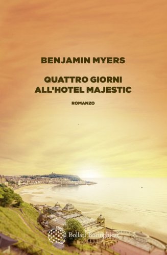Quattro giorni all'hotel Majestic