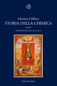 Storia della chimica. Vol. 1: Dai presocratici al XIX secolo. - Dai presocratici al XIX secolo