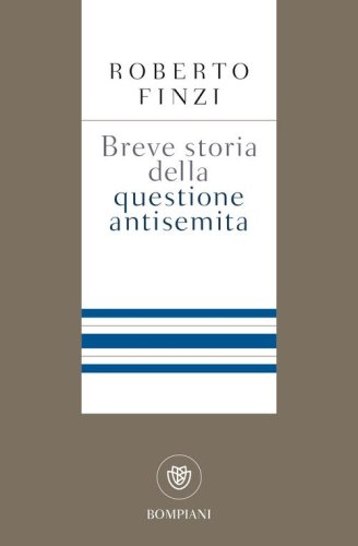 Breve storia della questione antisemita