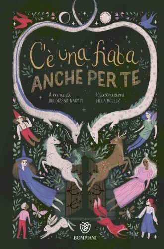 C'&egrave; una fiaba anche per te