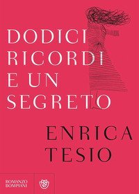 Dodici ricordi e un segreto