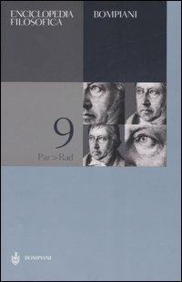 Enciclopedia filosofica. Vol. 9: Par-Rad. - Par-Rad