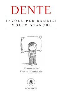 Favole per bambini molto stanchi
