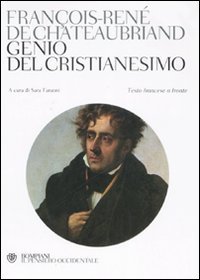 Genio del cristianesimo - Testo francese a fronte