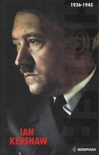Hitler. Vol. 2: 1936-1945. - 1936-1945