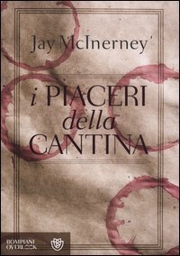 I piaceri della cantina