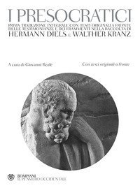 I presocratici - Testo greco a fronte