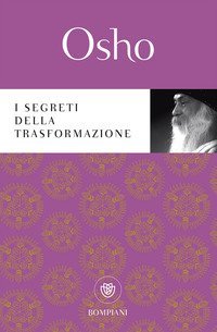I segreti della trasformazione