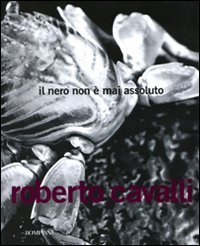 Il nero non &egrave; mai assoluto