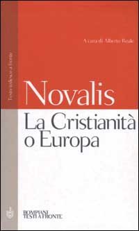 La Cristianit&agrave; o Europa - Testo tedesco a fronte