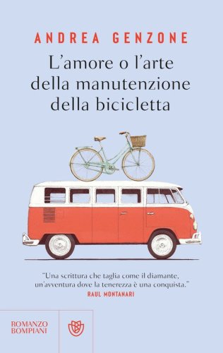 L'amore o l'arte della manutenzione della bicicletta