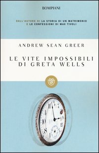 Le vite impossibili di Greta Wells