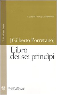 Libro dei sei princ&igrave;pi - Testo latino a fronte