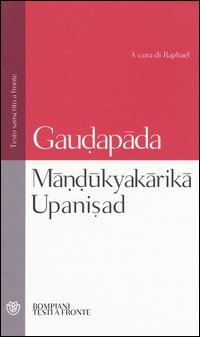 M&acirc;nd&ucirc;kyak&acirc;rik&acirc; upanisad. Testo sanscrito a fronte