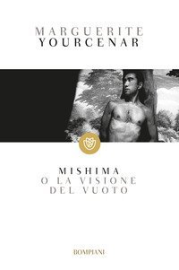 Mishima o La visione del vuoto