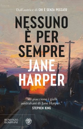 Nessuno &egrave; per sempre