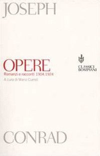 Opere - Romanzi e racconti 1904-1924