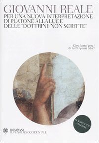 Per una nuova interpretazione di Platone alla luce delle &laquo;Dottrine non scritte&raquo;