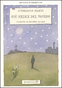 Pi&ugrave; felice del mondo