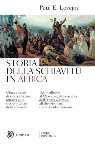 Storia della schiavit&ugrave; in Africa