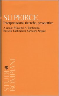 Su Peirce. Interpretazioni, ricerche, prospettive