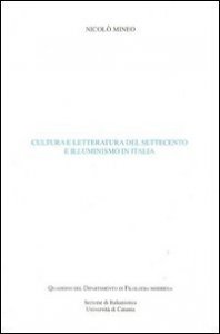 Cultura e letteratura del Settecento e illuminismo in Italia