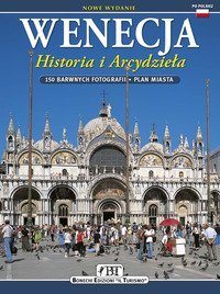 Wenecja - Historie i arcydziela