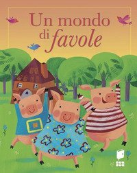 Un mondo di favole