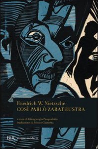 Cos&igrave; parl&ograve; Zarathustra