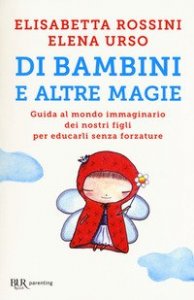 Di bambini e altre magie