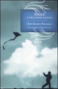 &Eacute;milie o dell'educazione
