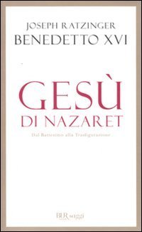 Ges&ugrave; di Nazaret. Dal battesimo alla trasfigurazione